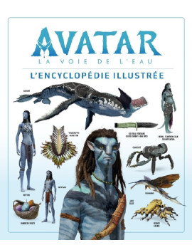 Avatar la voie de leau - Lencyclopdie illustre